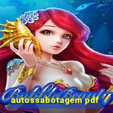 autossabotagem pdf